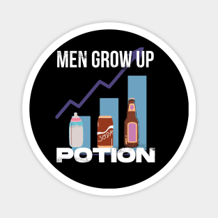 Men Grow Up Potion Magnet